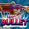 zombie bullet